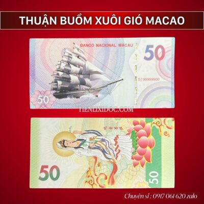 Tờ Tiền Thuận Buồm Xuôi Gió Macao