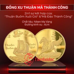 Đồng Xu Mã Đáo Thành Công & Thuận Buồm Xuôi Gió