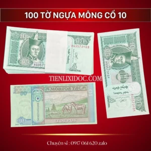 100 Tờ Tiền Mã Đáo Thành Công Mông Cổ Mệnh Giá 10 Tugrik