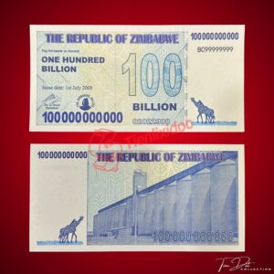 Chi Tiết Mặt Trước Mặt Sau Tờ Tiền 100 Tỷ Zimbabwe