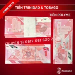 combo-100-to-tien-trinidad-tobago-1-dollar-polymer-gia-si
