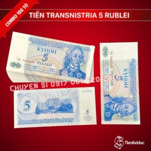 combo-100-to-tien-transnistria-5-rubles-gia-si