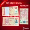 combo-100-to-tien-nigeria-10-naira-polymer-gia-si