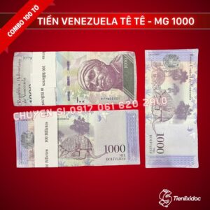 combo-100-to-tien-venezuela-1000-bolivares-hinh-te-te-gia-si